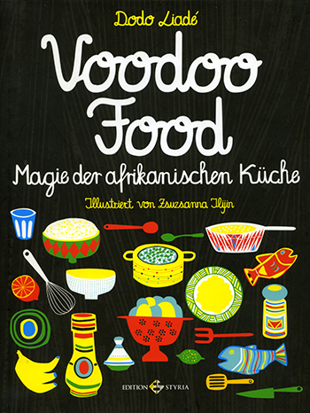 Voodoo-Food

Magie der afrikanischen Küche